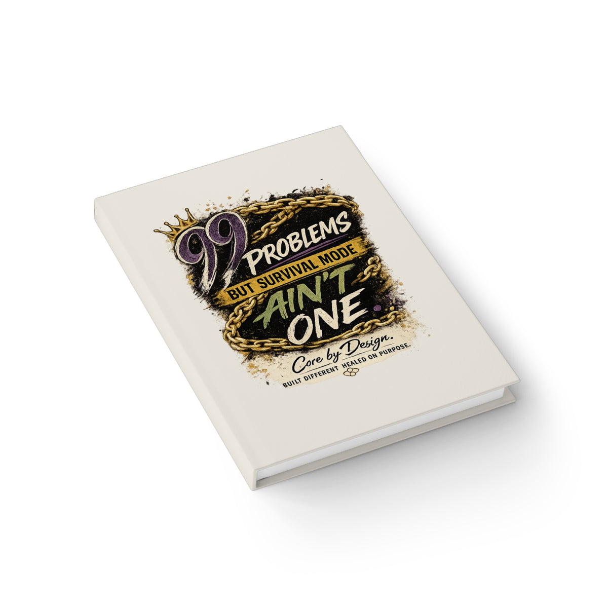 99 Problems But Survival Mode Ain't One Journal | Ruled Line
