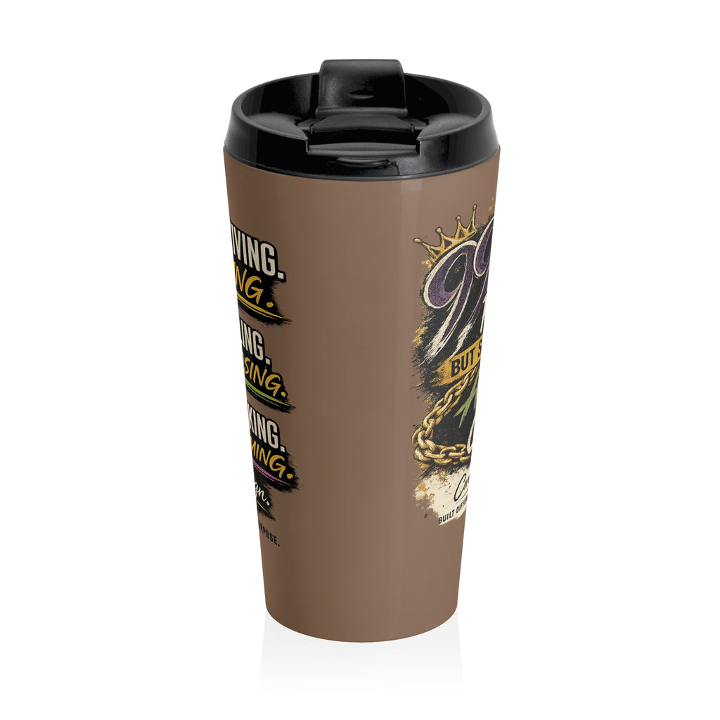 I Stopped Surviving I Started Living Travel Mug | Stainless Steel Insulated Tumbler