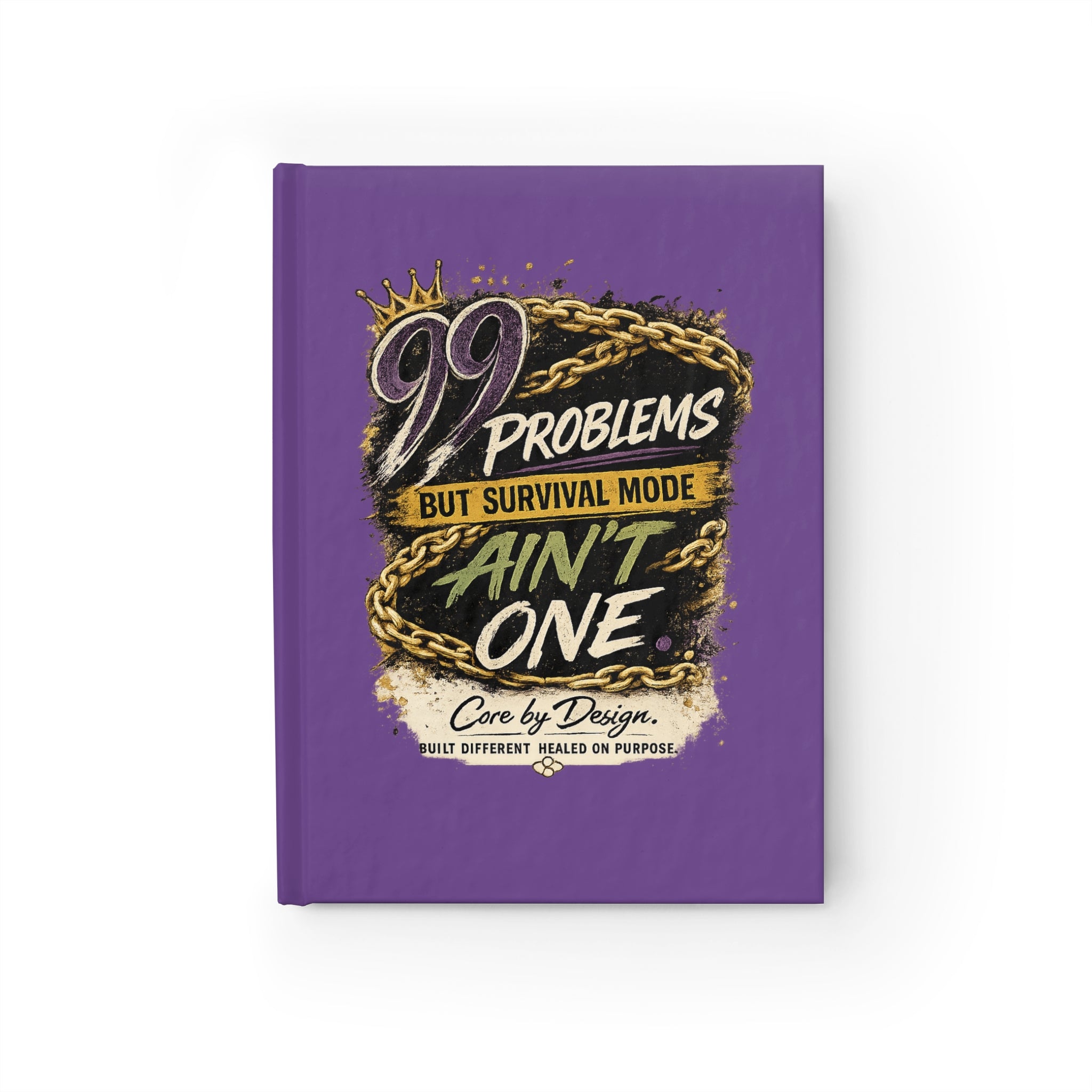 99 Problems But Survival Mode Ain't One Journal | Ruled Lined Notebook
